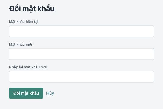 Form đổi mật khẩu với mật khẩu hiện tại, mật khẩu mới và xác nhận